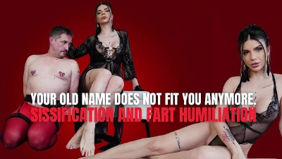 Cover for 'Your Old Name Does Not Fit You Anymore. Sissification And Fart Humiliation'
